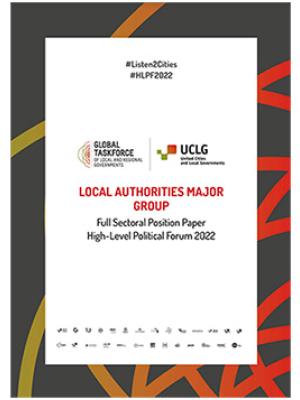 Local Authorities Major Group - Position Paper HLPF 2022