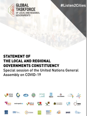 Statement Of The Local And Regional Governments Constituency Gathered In The Global Taskforce - Special Session Of The United Nations General Assembly On Covid-19