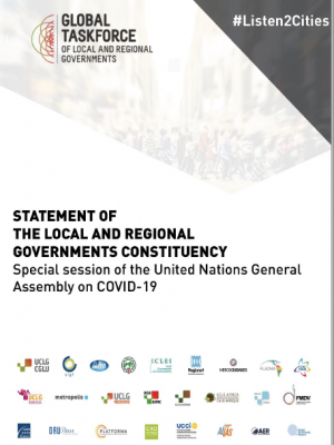 Statement Of The Local And Regional Governments Constituency Gathered In The Global Taskforce Special Session Of The United Nations General Assembly On Covid-19