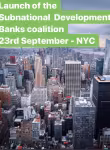 Creation of the Global Alliance for Subnational Development Banks for Climate Action