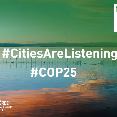 Cities seek to inspire a new era of climate action at COP 25 in Madrid.