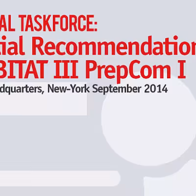 Global Taskforce’s Initial Recommendations presented at the first PrepCom of HABITAT III